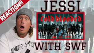 Jessi  Cold Blooded with SWF MV REACTION Shes The Total Package [upl. by Francyne]