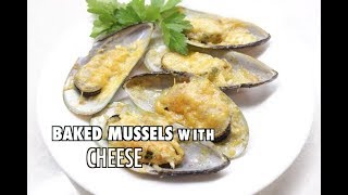 BAKED MUSSELS with CHEESE  TAHONG RECIPE [upl. by Mazur]