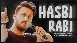 Hasbi Rabbi  Atif Aslam Naat  Islamic Covers [upl. by Eugor]