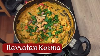 The BEST NAVRATAN KORMA Recipe  Vegetarian  Mix Veg Korma  North Indian Cuisine [upl. by Angle]