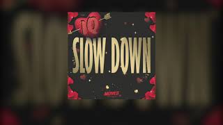 IQ  Slow Down Official Audio [upl. by Lanor]