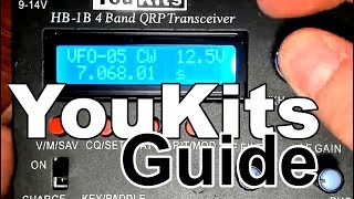 YouKits QrP Quick Start Guide  HB1B cW qrP trAnsceiveR [upl. by Greenwald]