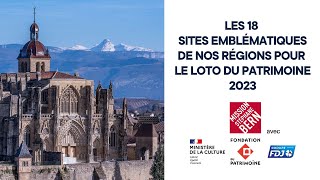 Les emblématiques du Loto du patrimoine 2023 [upl. by Petr253]