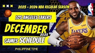 Los Angeles Lakers Games Schedule DECEMBER 2023 [upl. by Tserrof]