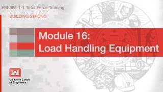 NAVFAC Safety Training Module 16 Load Handling Equipment [upl. by Fanny]