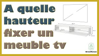 A quelle hauteur fixer un meuble tv suspendu [upl. by Lovash301]