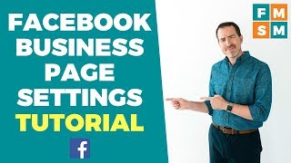 Facebook Business Page Settings Tutorial [upl. by Kelson592]