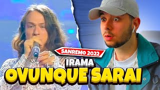 REACCIÓN SANREMO 2022 Irama  Ovunque Sarai [upl. by Nashoma]