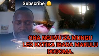 NGUVU ZA MUNGU LEO KATIKA IBADA MAKULU DODOMA WATU wamejazwa ROHO MTAKATIFU by EbenezerEmmanuel [upl. by Lamag]