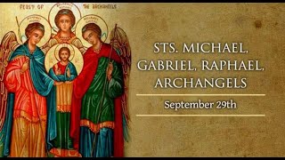 Saints of the day  Michael  Gabriel and Raphael  Sept 29 archangels saintsoftheday catholic [upl. by Leund575]