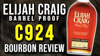 Elijah Craig C924 Barrel Proof  BOURBON REVIEW [upl. by Yrelav]