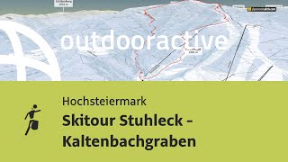 Skitour Stuhleck  Kaltenbachgraben [upl. by Nathanil819]