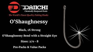 Daiichi OShaughnessy Hooks [upl. by Noillimaxam458]