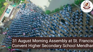 31 August Morning Assembly at St Francis Convent Higher Secondary School Mendhar [upl. by Oigres]