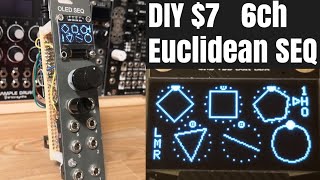 7  DIY eurorack modular synth Euclidean rhythm sequencer  6CH Arduino nano based [upl. by Patt]