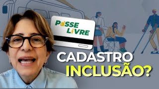 CADASTRO INCLUSÃO PARA O PASSE LIVRE DIGITAL CERTO OU ERRADO [upl. by Arym995]