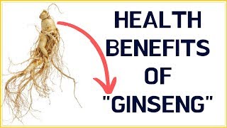 8 Proven Health Benefits of Ginseng  Ginseng Health Effects and Risks [upl. by Senilec]