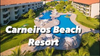 Tour pelo Carneiros Beach Resort  Praia de Carneiros PE [upl. by Nodaj85]