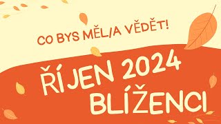 💞BLÍŽENCI🍀  ŘÍJEN 2024 💞 CO BYS MĚLA VĚDĚT [upl. by Ekez423]