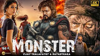 Thalapathy Vijay 2024  MON STER  New Blockbuster South Full Action hindi Movie in 4k  Nayanthara [upl. by Brower]