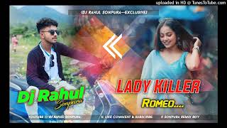 Lady Killer RomeoHard Party Dance Mix Dj Rahul Sonpura™ [upl. by Allehs]