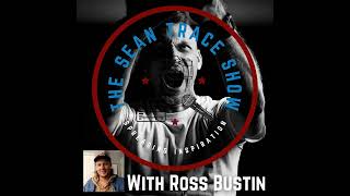 Ross Bustins Advice for His Younger Self  Excerpt from The Sean Trace Show 45 [upl. by Ajan]