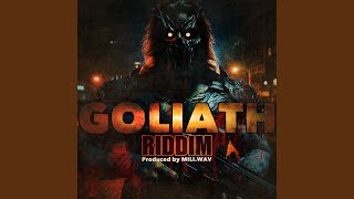 Goliath Riddim Instrumental [upl. by Ilsel]