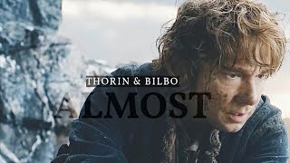 Thorin amp Bilbo  Almost [upl. by Nibot600]