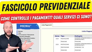 Fascicolo previdenziale del cittadino come controllo i pagamenti La guida completa [upl. by Valida]