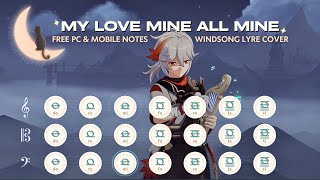 My Love Mine All Mine  Mitski  Windsong Lyre Mobile and PC Notes [upl. by Tellford]