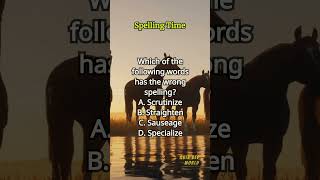 Spelling Time 475 spelling englishlearning englishvocabulary questions quiz [upl. by Dedric]