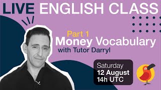 Cambly Live – Part 1 Money Vocabulary [upl. by Brandenburg200]