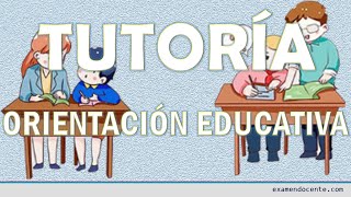 TUTORÍA Y ORIENTACIÓN EDUCATIVA  examen docente [upl. by Lorac]