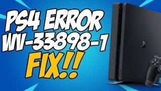 How To Fix PS4 Error Code WV338981 in 2022 [upl. by Papp592]