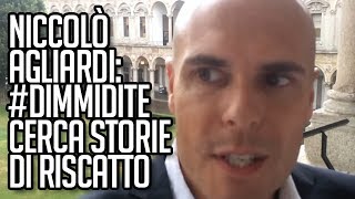 Niccolò Agliardi A dimmidite cerchiamo storie di riscatto TVZoomit [upl. by Laenaj]