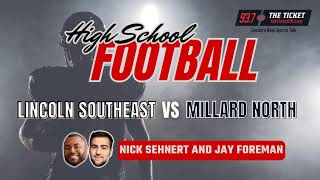 High School Football State Playoffs 7 Lincoln Southeast vs 10 Millard North  1112024 [upl. by Eylsel]