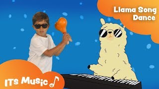 Llama Song  Sign and Dance  ITS Music Kids Songs [upl. by Eerazed956]