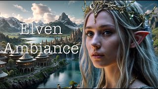 Experience The Most Enchanting Elf Music With Female Vocals  Ancient Elven Melodies [upl. by Tiedeman]