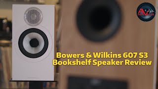 Entrylevel Bowers amp Wilkins The 607 S3 Review [upl. by Nevins]