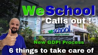 WeSchool Calls out New GDPI Process  6 things to take care [upl. by Ttihw]