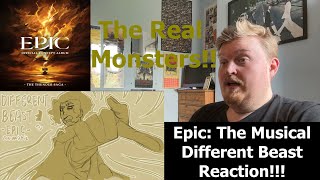 The Real Monsters Epic The Musical Different Beast Reaction [upl. by Eimia]