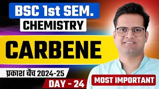 CarbeneDay24BSc 1st Semester ChemistryBe DKDian [upl. by Aicrop]