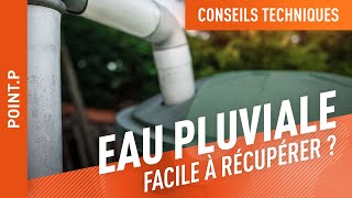 Comment récupérer leau de pluie [upl. by Jeggar]