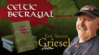 Celtic Betrayal by Eric Steven Griesel  Publishers Pick  ReadersMagnet [upl. by Pearl]