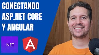 Conectando una App de Angular con un Web API de ASPNET Core [upl. by Nosyarg505]