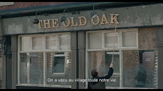 The Old Oak  Notre pub  Bandeannonce VASTF [upl. by Nyssa738]