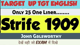 One Liner on Strife  John Galsworthy English Literature  UP TGT PGT LT GRADE English EXAMPLARCH [upl. by Haniraz692]