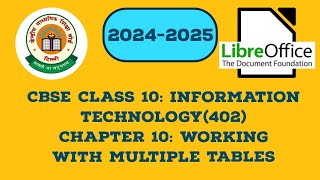 CBSE CLASS 10 Information Technology 402Chapter 10 Working with Multiple Tables 🌺 [upl. by Alyac]