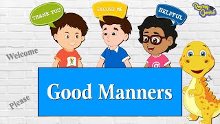 10 Essential Good Manners for Kids  Politeness Respect and More [upl. by Eniahpets]