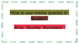 How to use media queries in Svelte [upl. by Narud444]